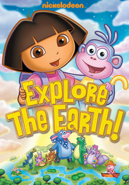 Dora the Explorer: Explore the Earth movie